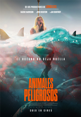 cartel Animales peligrosos