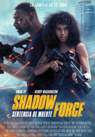 cartel Shadow Force: Sentencia de muerte
