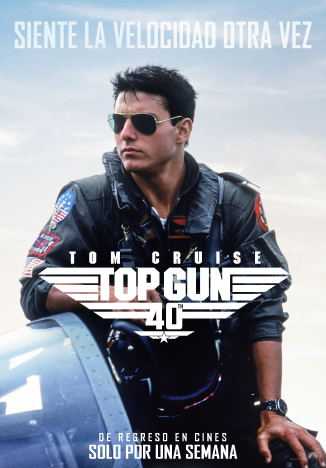 cartel Top Gun 40 Aniversario