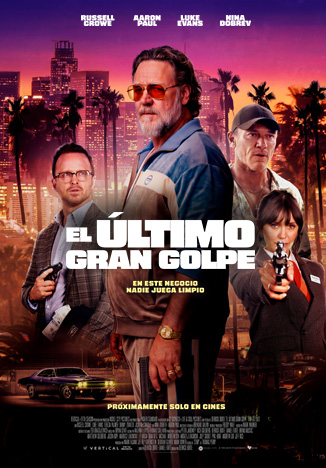 cartel El último gran golpe